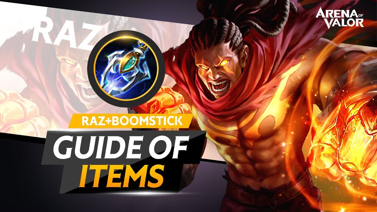 How to play Raz in Arena of Valor: tips, build and items